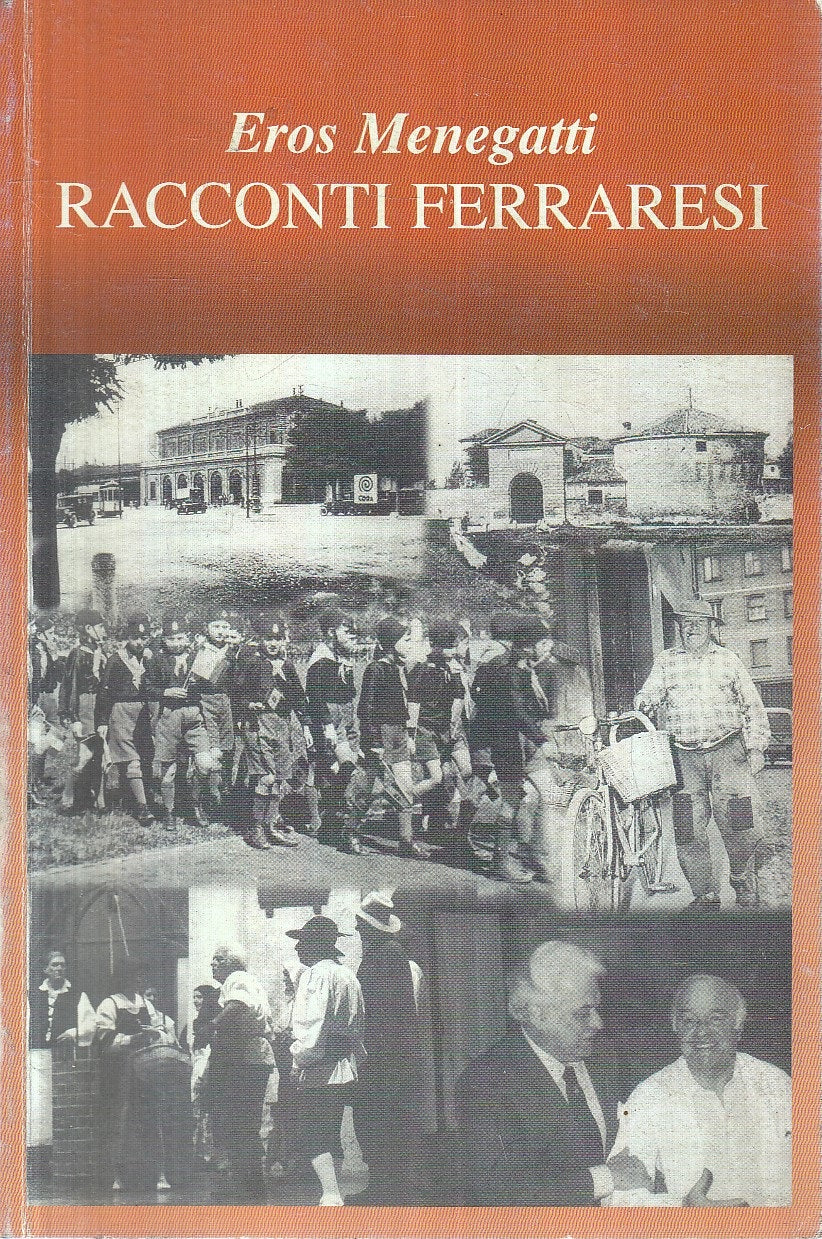 RACCONTI FERRARESI - EROS MENEGATTI - ARCI --- 2010 - B - YFS965