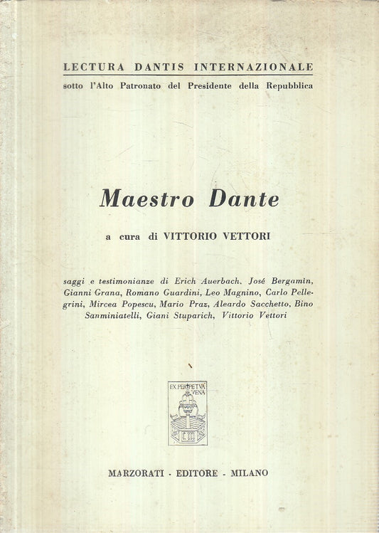 LS- MAESTRO DANTE - VETTORI - MARZORATI - LECTURA DANTIS -- 1962 - B - YFS201