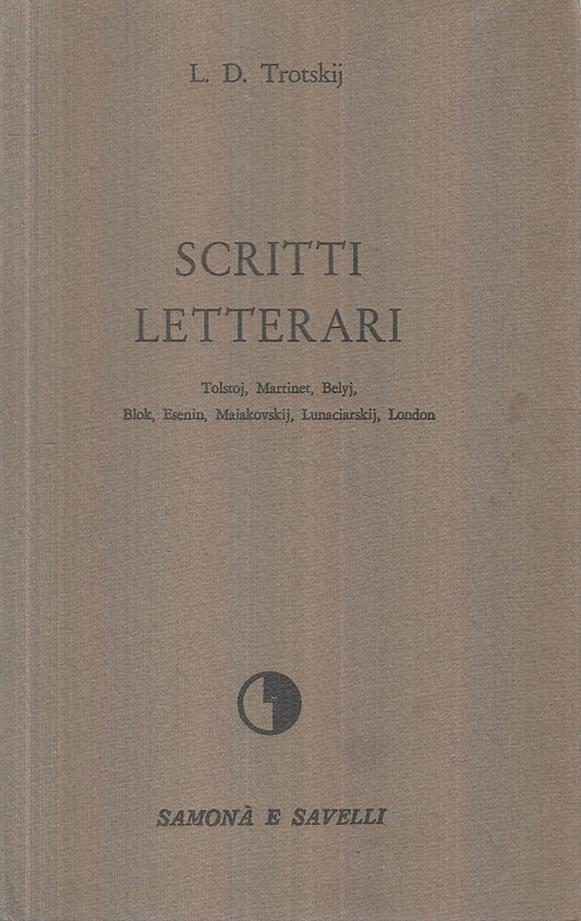 LS- SCRITTI LETTERARI - TROTSKIJ - SAMONA' E SAVELLI --- 1968 - B - YFS196