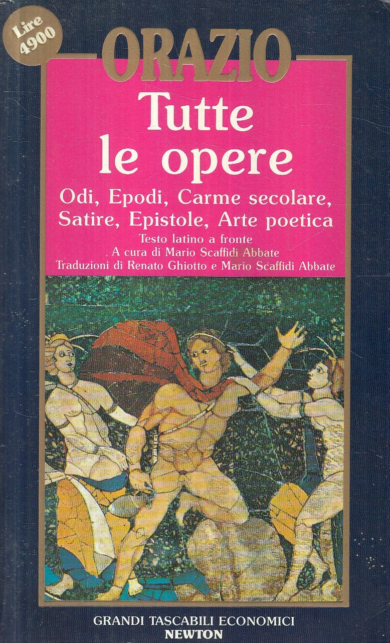 LN2- TUTTE LE OPERE - ORAZIO - GRANDI TASCABILI ECONOMICI NEWTON - JXS258