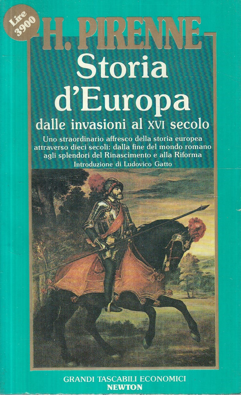 STORIA D'EUROPA - PIRENNE - GRANDI TASCABILI ECONOMICI NEWTON - JXS258