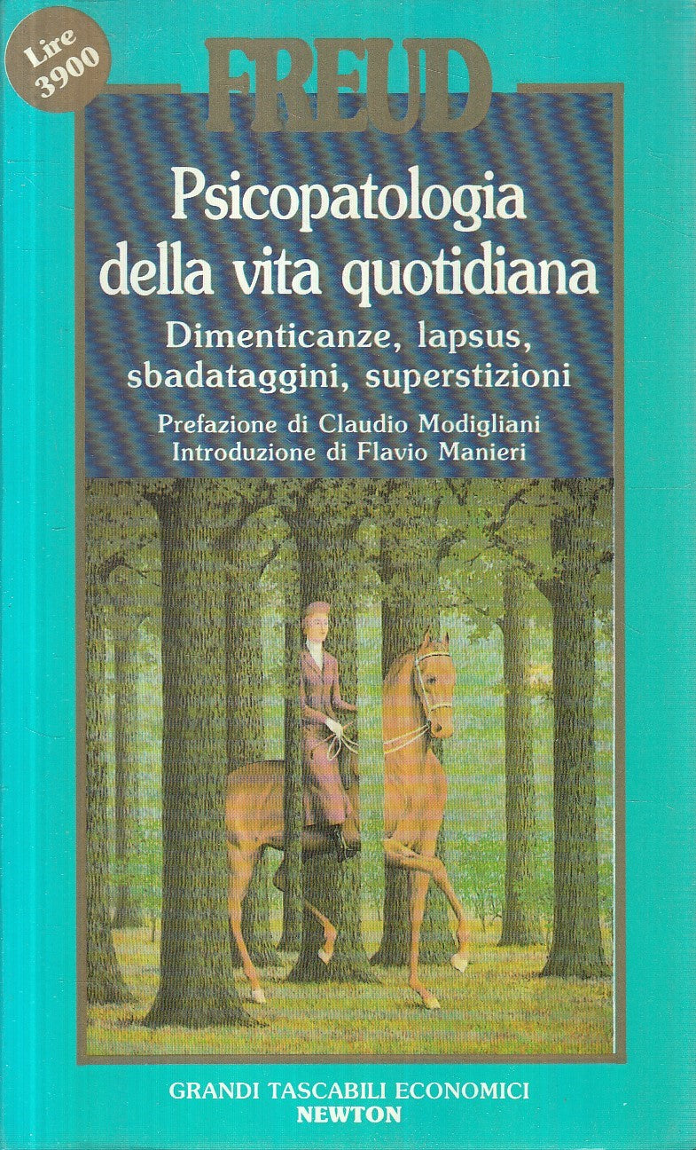 LN2- PSICOPATOLOGIA VITA QUOTIDIANA- FREUD - TASCABILI ECONOMICI NEWTON - JXS258