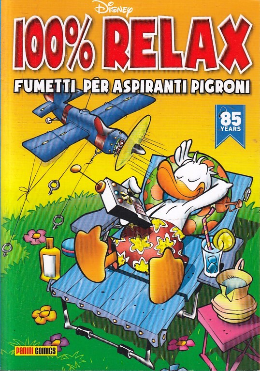 FD- 100% RELAX FUMETTI PER ASPIRANTI PIGRONI -- PANINI DISNEY - 2019 - B - N24