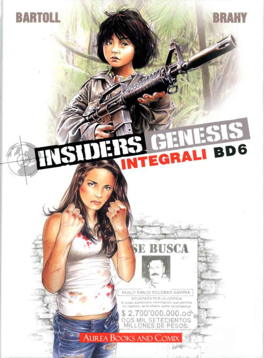 FV- INSIDERS N.6 GENESIS - AUREA BOOKS AND COMIX INTEGRALI BD NUOVA SERIE- C-P24