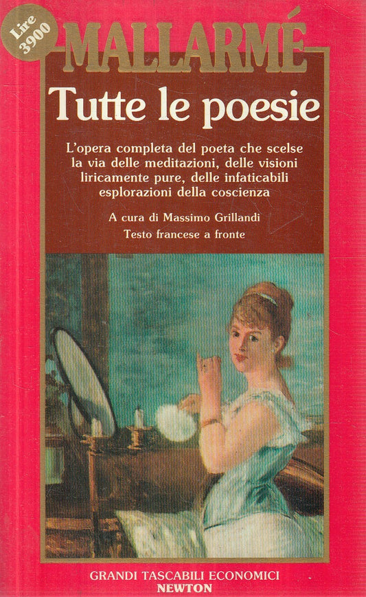 TUTTE LE POESIE - MALLARME' - GRANDI TASCABILI ECONOMICI NEWTON - JXS259