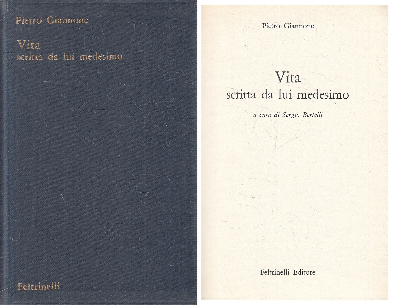 LS- VITA SCRITTA DA LUI MEDESIMO - GIANNONE - FELTRINELLI --- 1960 - BS - YFS630