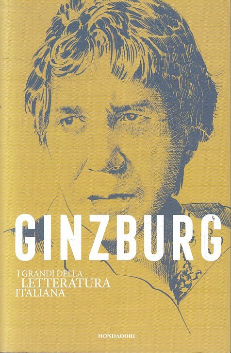 I GRANDI DELLA LETTERATURA ITALIANA 27 GINZBURG - MONDADORI - B - JXS260