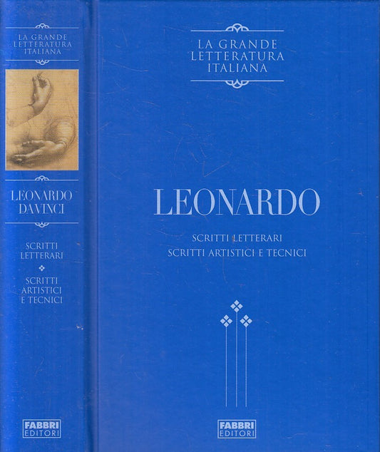 GRANDE LETTERATURA ITALIANA LEONARDO DA VINCI SCRITTI - FABBRI - C - JXS261
