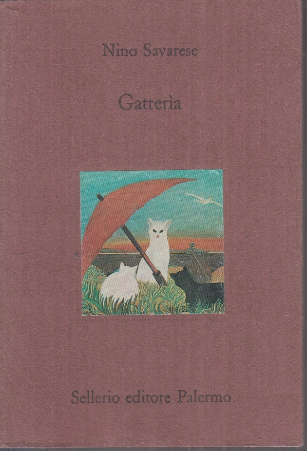 LN- GATTERIA - NINO SAVARESE - SELLERIO - IL DIVANO --- B - XFS