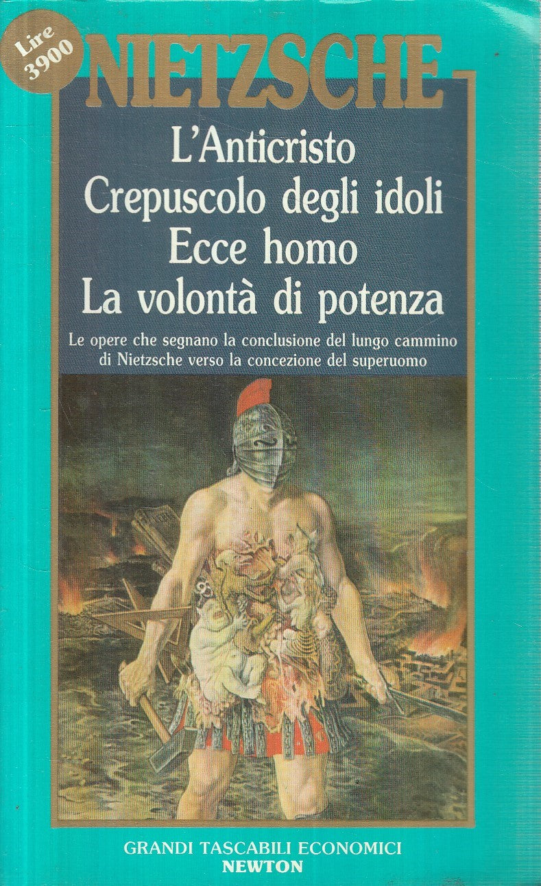 LN2- L'ANTICRISTO CREPUSCOLO IDOLI - NIETZSCHE - NEWTON TASCABILI - B - JXS160