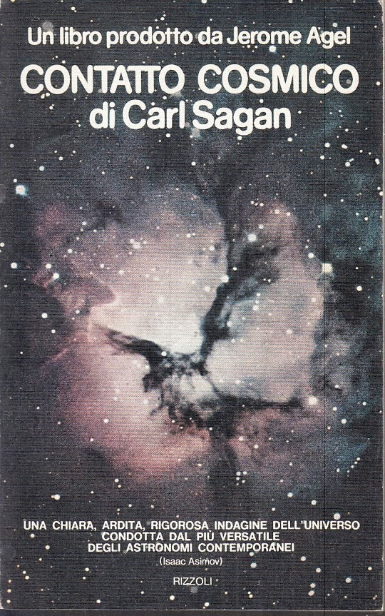 LZ- CONTATTO COSMICO di CARL SAGAN - JEROME AGEL - RIZZOLI --- 1975 - B - ZFS150