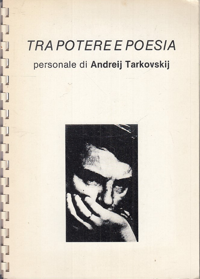 LW- TRA POTERE E POESIA personale di ANDREIJ TARKOVSKIJ - REGGIO EMILIA - ZFS177