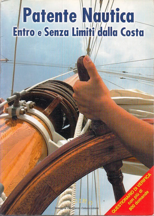 LZ- PATENTE NAUTICA ENTRO E SENZA LIMITI DALLA COSTA - BELFIORE- 2002- B- ZFS177
