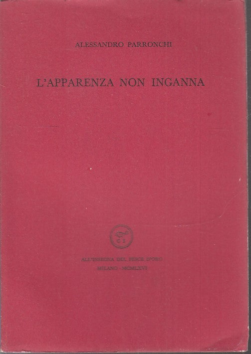 L'APPARENZA NON INGANNA - PARRONCHI - SCHEIWILLER PESCE D'ORO - 1966- B- XFS