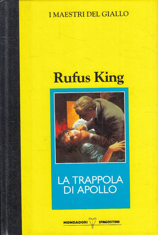 MAESTRI GIALLO LA TRAPPOLA DI APOLLO - KING - MONDADORI DeA - C - JXS264