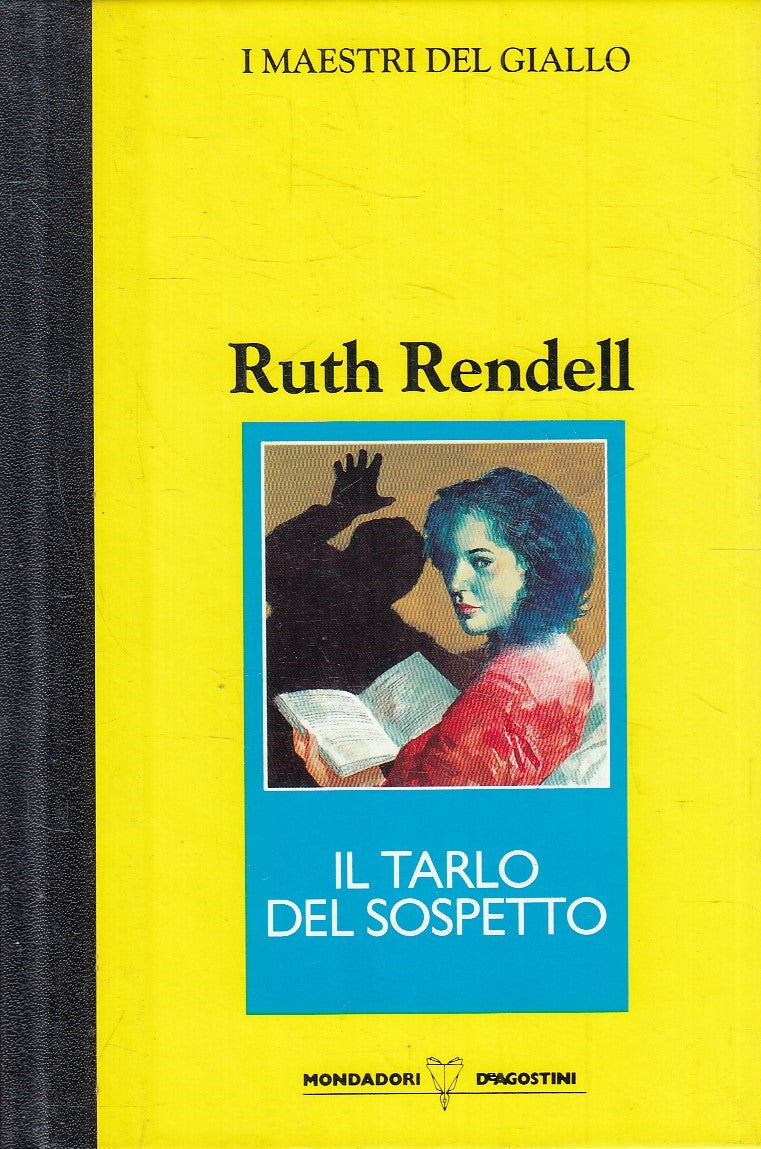 MAESTRI GIALLO IL TARLO DEL SOSPETTO - RENDELL - MONDADORI DeA - C - JXS264