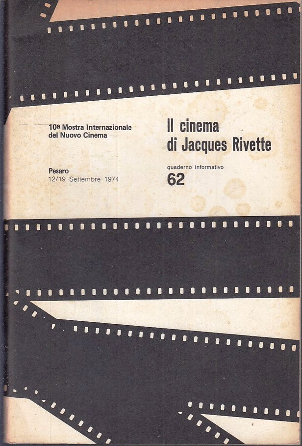 LW- 10 MOSTRA INTERNAZIONALE NUOVO CINEMA PESARO 1974 62 JACQUES RIVETTE- ZFS146