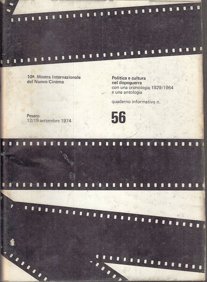 LW- 10 MOSTRA INTERNAZIONALE NUOVO CINEMA PESARO 1974 56 POLITICA CULTURA ZFS146
