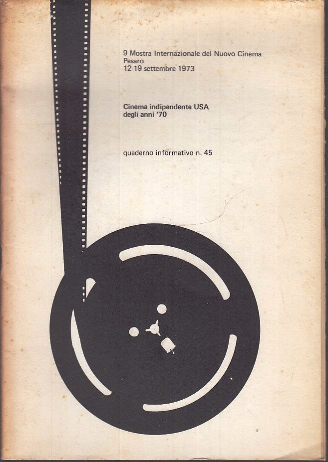 LW- 9 MOSTRA INTERNAZIONALE NUOVO CINEMA PESARO 1973 45 CINEMA USA - ZFS146