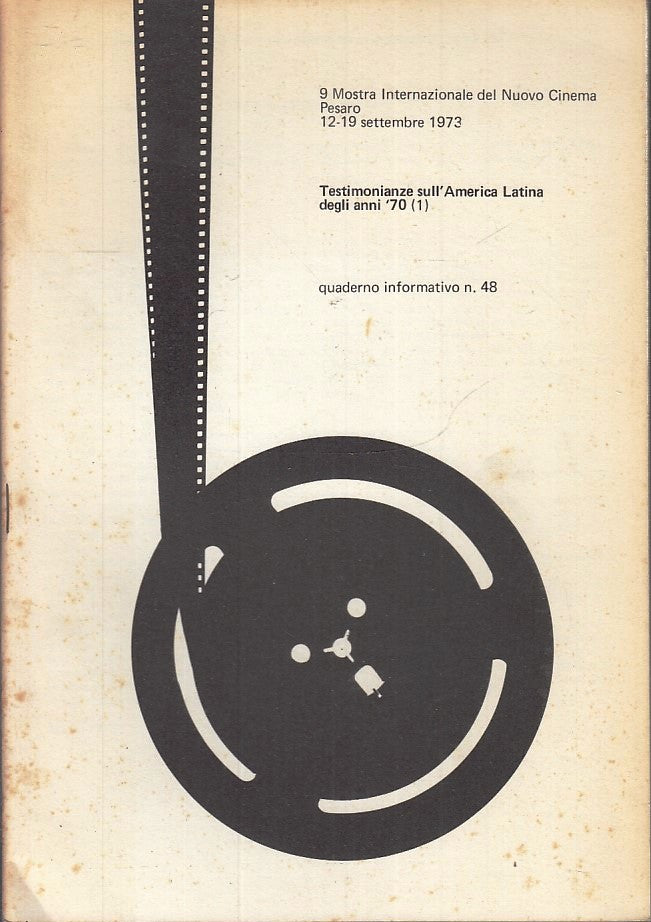 LW- 9 MOSTRA INTERNAZIONALE NUOVO CINEMA PESARO 1973 48 AMERICA LATINA - ZFS146
