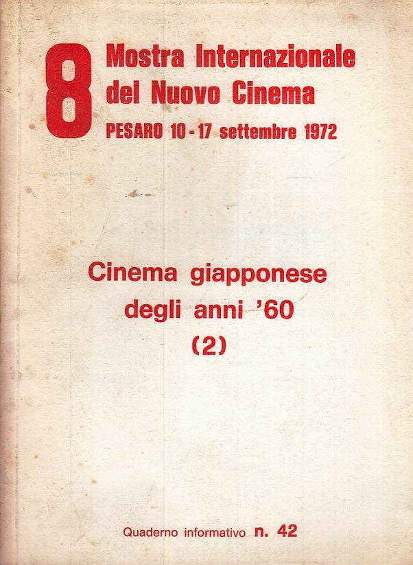 LW- 8 MOSTRA INTERNAZIONALE NUOVO CINEMA PESARO 1972 42 CINEMA GIAPPONESE ZFS146