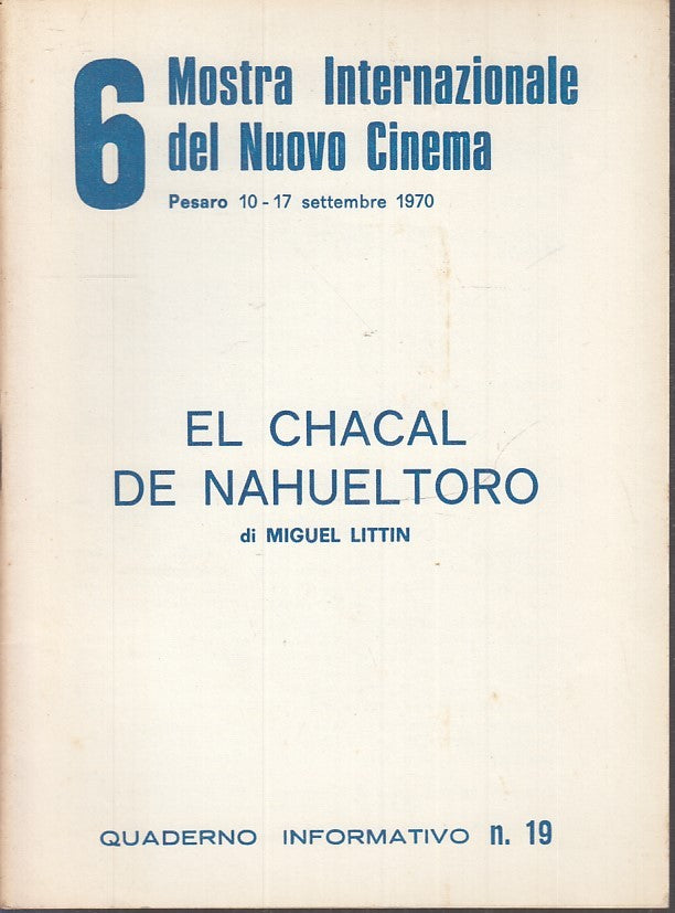 LW- 6 MOSTRA INTERNAZIONALE NUOVO CINEMA PESARO 1970 19 MIGUEL LITTIN - ZFS146