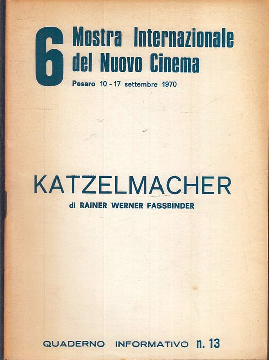 LW- 6 MOSTRA INTERNAZIONALE NUOVO CINEMA PESARO 1970 13 RAINER FASSBINDER ZFS146
