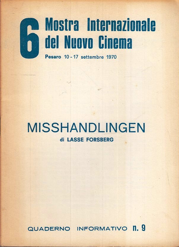 LW- 6 MOSTRA INTERNAZIONALE NUOVO CINEMA PESARO 1970 9 LASSE FORSBERG - ZFS146