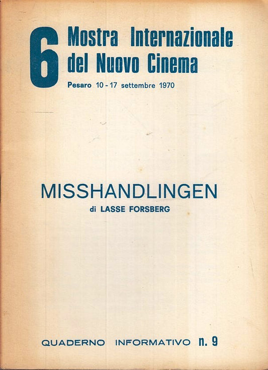 LW- 6 MOSTRA INTERNAZIONALE NUOVO CINEMA PESARO 1970 9 LASSE FORSBERG - ZFS146