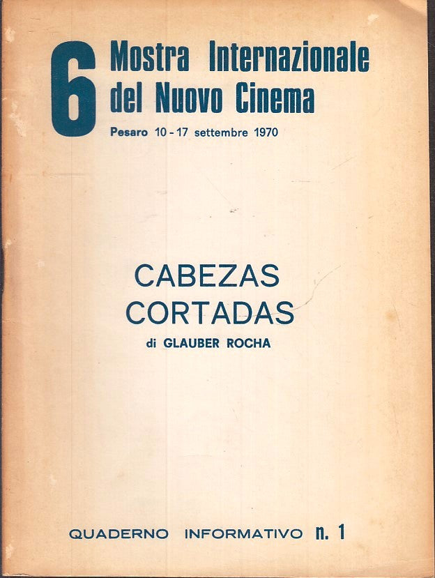 LW- 6 MOSTRA INTERNAZIONALE NUOVO CINEMA PESARO 1970 1 GLAUBER ROCHA - ZFS146