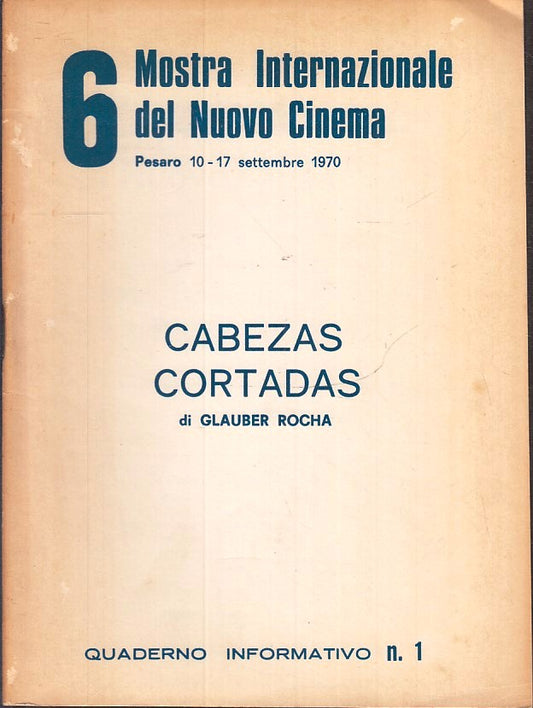 LW- 6 MOSTRA INTERNAZIONALE NUOVO CINEMA PESARO 1970 1 GLAUBER ROCHA - ZFS146