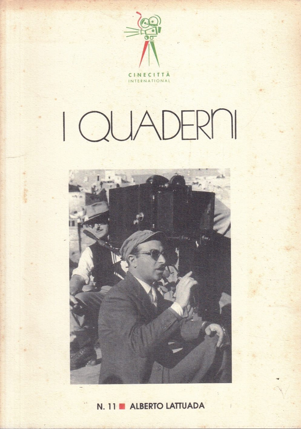 LW- I QUADERNI N.11 ALBERTO LATTUADA- CINECITTA' INTERNATIONAL- CINEMA- B-ZFS173