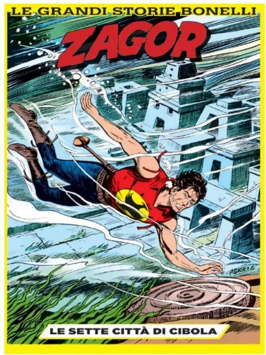FB- LE GRANDI STORIE BONELLI N.9 ZAGOR SETTE CITTA' DI CIBOLA--- 2023- B- A25