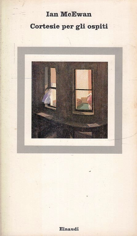 LN- CORTESIE PER GLI OSPITI - IAN McEWAN - EINAUDI- NUOVI CORALLI-- 1983- B- XFS