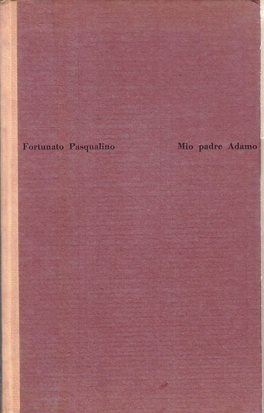 MIO PADRE ADAMO - FORTUNATO PASQUALINO - CAPPELLI --- 1963 - C - YFS336
