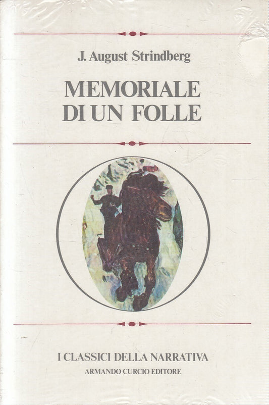CLASSICI NARRATIVA 40 MEMORIALE DI UN FOLLE - STRINDBERG- CURCIO- B- JXS273