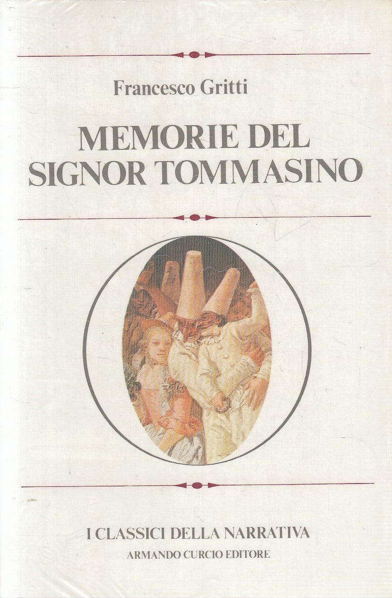 CLASSICI NARRATIVA 49 MEMORIE SIGNOR TOMMASINO - GRITTI - CURCIO- B- JXS273