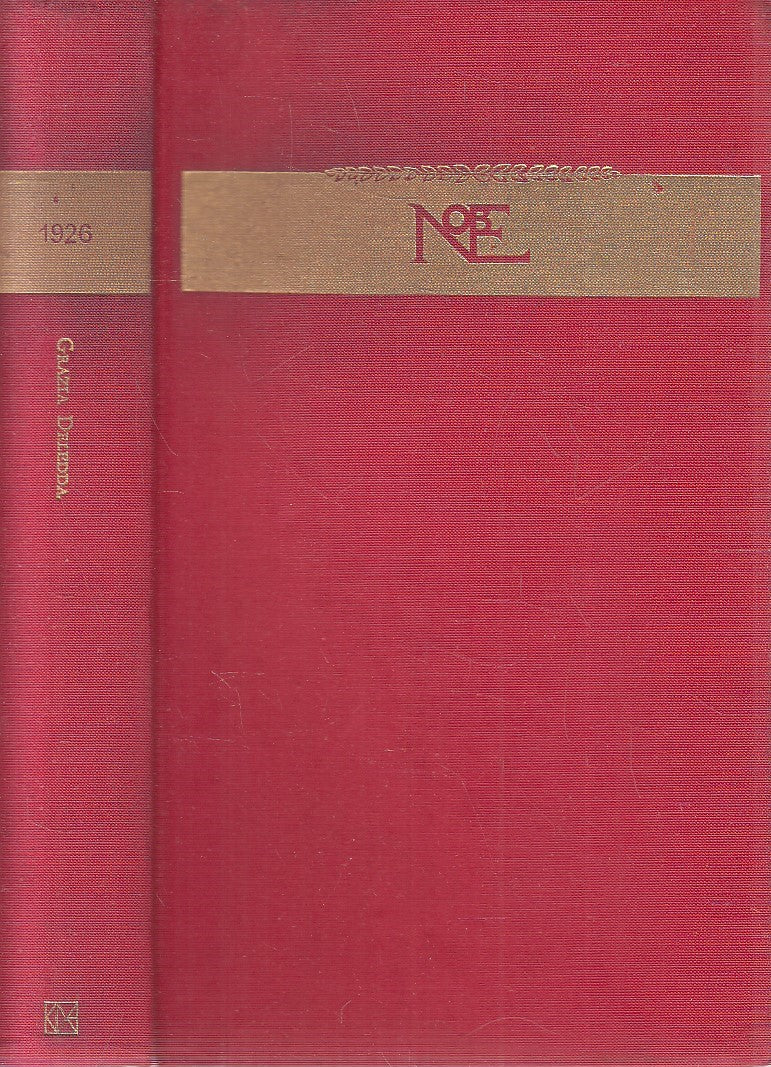 I NOBEL 1926 GRAZIA DELEDDA SENZA ACETATO - CDE - C - JXS276