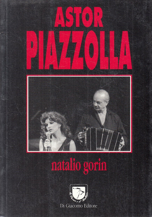 LS- ASTOR PIAZZOLLA - NATALIO GORIN - DI GIACOMO --- 1995 - B - ZFS11