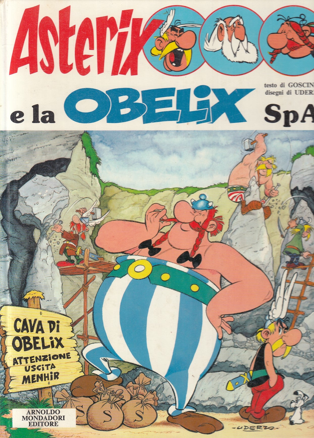 FC- ASTERIX E LA OBELIX SPA - GOSCINNY UDERZO - MONDADORI- 1a ED. 1977 - C - C25