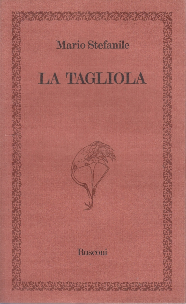 LA TAGLIOLA - MARIO STEFANILE - RUSCONI --- 1976 - B - ZFS8