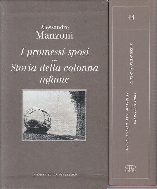 LN2- REPUBBLICA OTTOCENTO 44 MANZONI PROMESSI SPOSI COLONNA INFAME - CS - JXS288