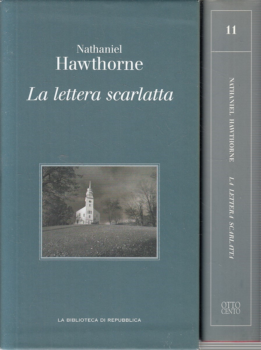 BIBLIOTECA REPUBBLICA OTTOCENTO 11 HAWTHORNE LETTERA SCARLATTA - CS- JXS288