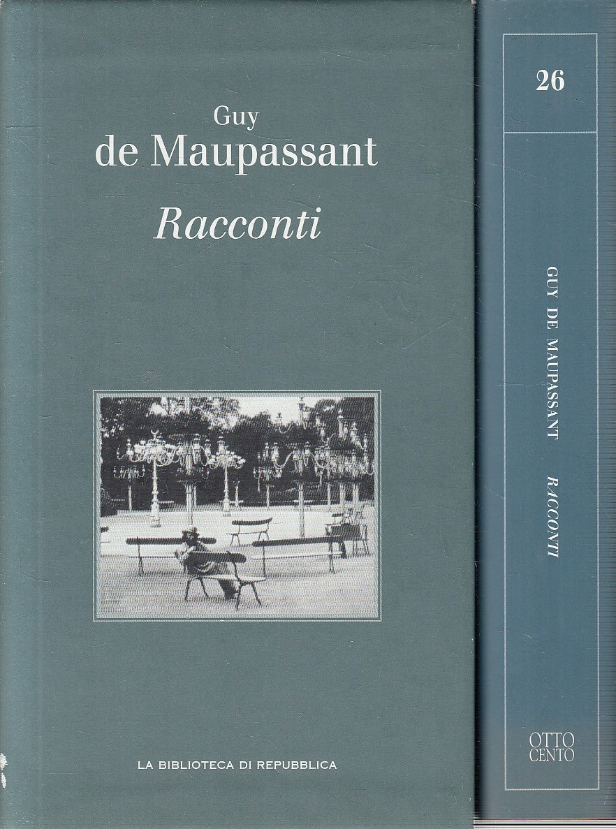 LN2- BIBLIOTECA REPUBBLICA OTTOCENTO 26 DE MAUPASSANT RACCONTI - CS - JXS289