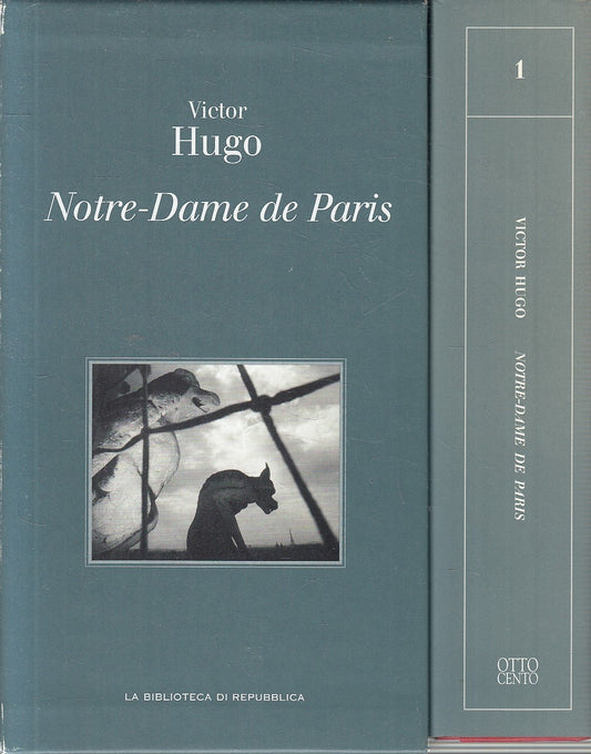 BIBLIOTECA REPUBBLICA OTTOCENTO 1 HUGO NOTRE DAME DE PARIS - CS - JXS289
