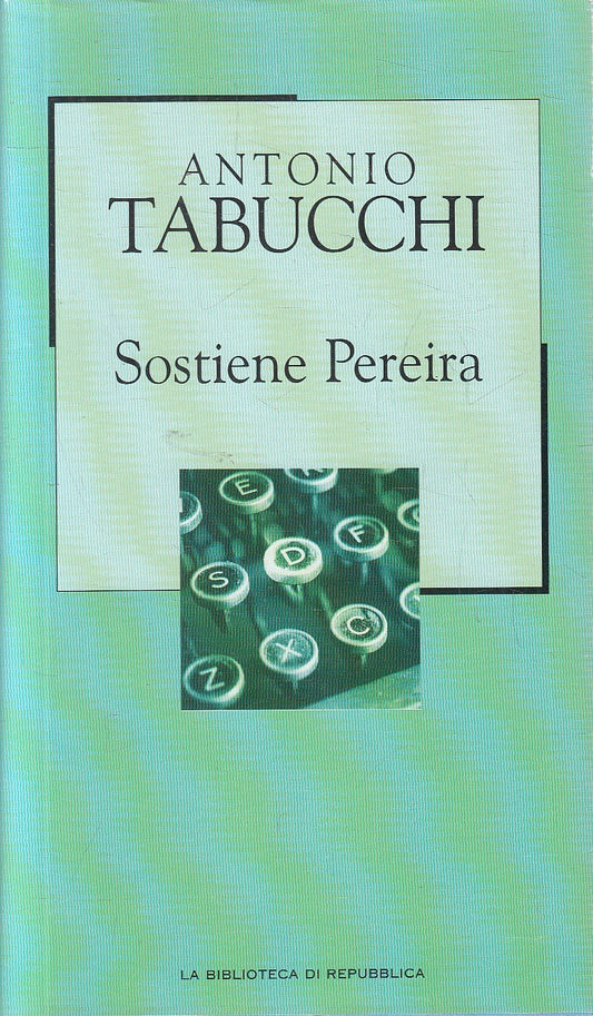 LN2- BIBLIOTECA REPUBBLICA NOVECENTO 65 SOSTIENE PEREIRA - TABUCCHI - CS- JXS206