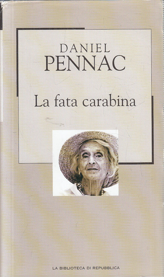 LN2- BIBLIOTECA REPUBBLICA NOVECENTO N.60 LA FATA CARABINA - PENNAC - CS- JXS206