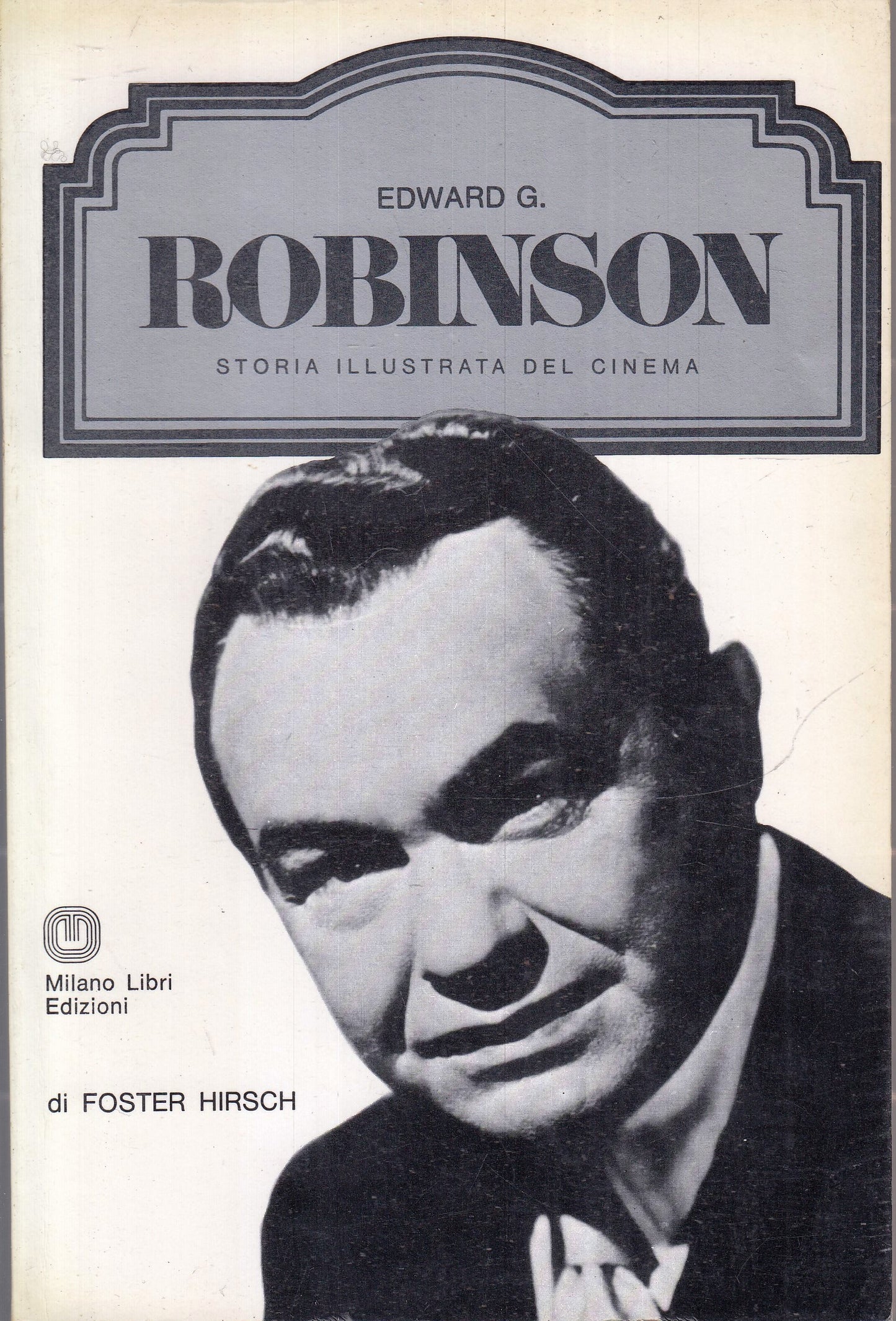 LW- STORIA ILLUSTRATA CINEMA ROBINSON - HIRSCH - MILANO LIBRI - 1978 - B- YFS972