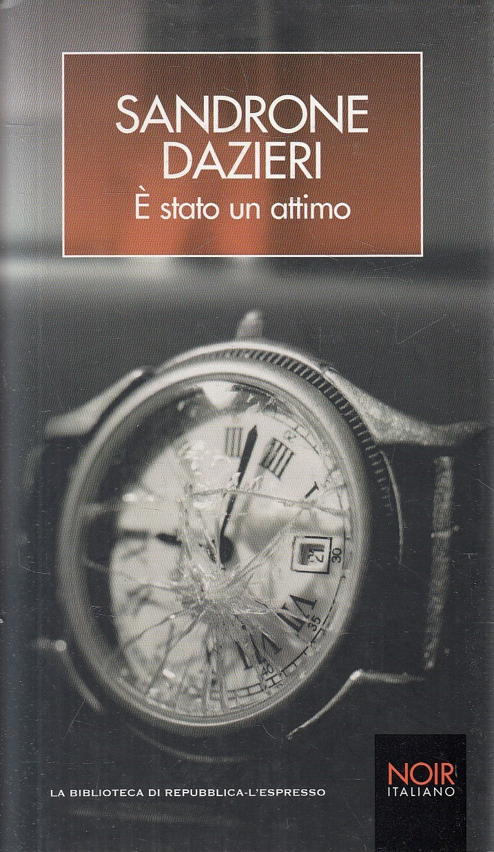 NOIR ITALIANO N.8 E' STATO SOLO UN ATTIMO - DAZIERI- L'ESPRESSO- CS- JXS284