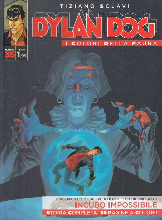 FB- DYLAN DOG I COLORI DELLA PAURA N.35 - TIZIANO SCLAVI - BONELLI - B - D25
